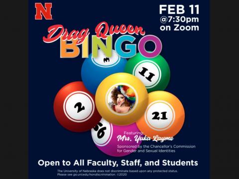 Drag Queen Bingo is happening at 7:30 p.m. February 11, 2021.