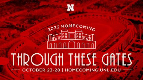UNL's theme for Homecoming 2023 is "Through These Gates: 100 Years of Saturdays in Memorial Stadium."