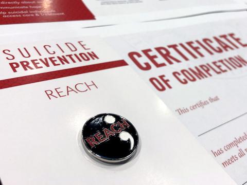 REACH suicide prevention pin and certificate