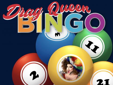 Drag Queen Bingo is happening at 7:30 p.m. Fruary 11, 2021.